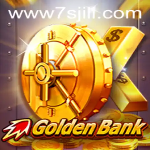 Discover the Exciting World of GoldenBank: A Comprehensive Guide to 7s Jili
