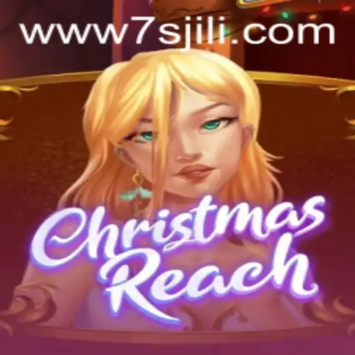 ChristmasReach: Unveiling the Exciting World of 7s Jili