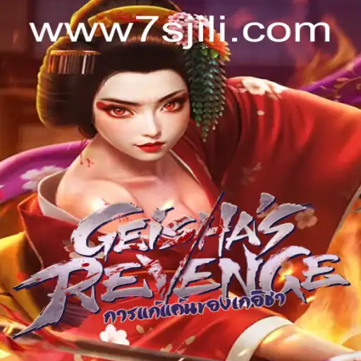 GeishasRevenge: Unveiling the Mystique of 7s Jili