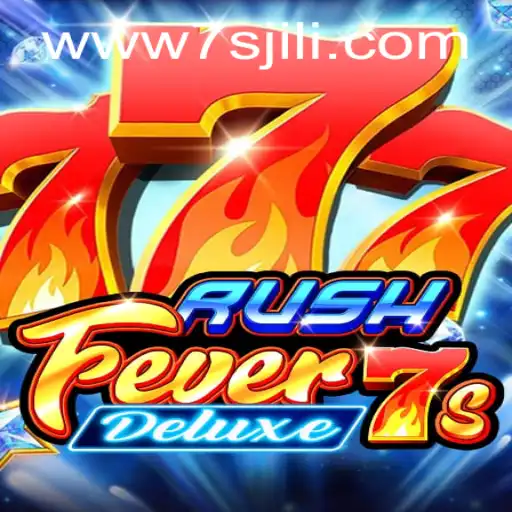 Exploring RushFever7sDeluxe: A Thrilling Gaming Experience