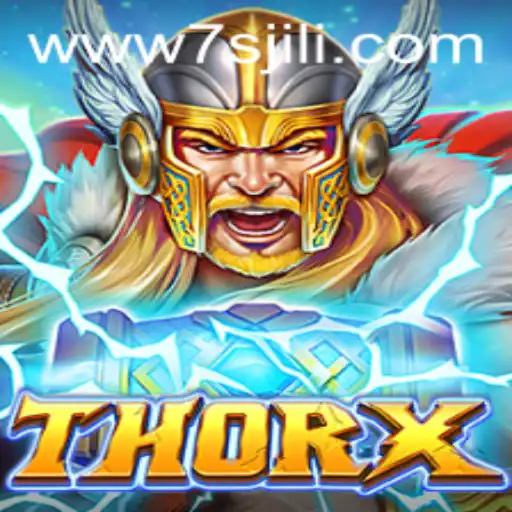 Exploring ThorX: An Epic Gaming Adventure with 7s Jili Elements